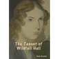 The Tenant of Wildfell Hall - Hardcover