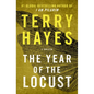 The Year of the Locust: A Thriller - Library Binding