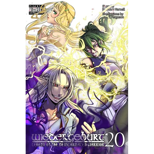Wiedergeburt: Legend of the Reincarnated Warrior: Volume 20 - Paperback