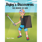Digby's Discoveries: The Armor of God - Hardcover