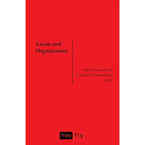 Lacan and Organization - Paperback