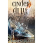 Cinder Allia - Hardcover