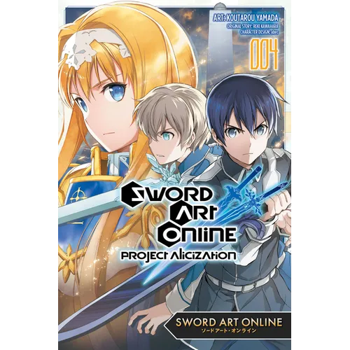 Sword Art Online: Project Alicization, Vol. 4 (Manga) - Paperback