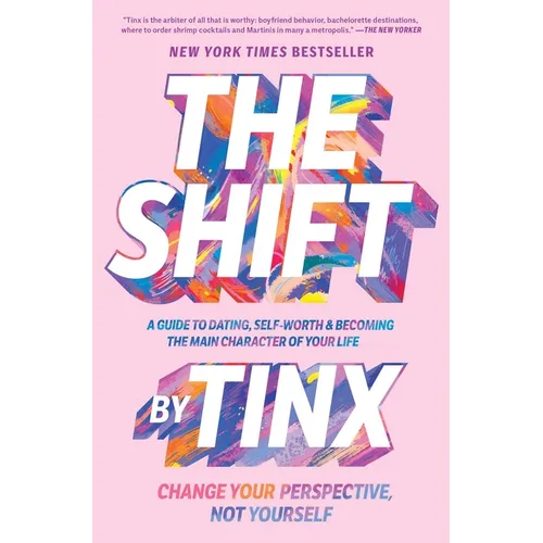 The Shift: Change Your Perspective, Not Yourself - Paperback