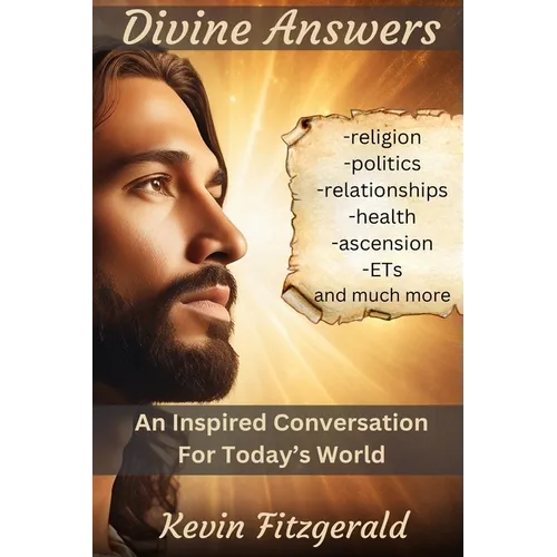 Divine Answers: An Inspired Conversation for Today's World - Paperback