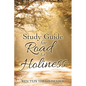 Study Guide for Road to Holiness - Paperback