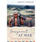 Sergeant at War: Letters Home from Vietnam - Paperback