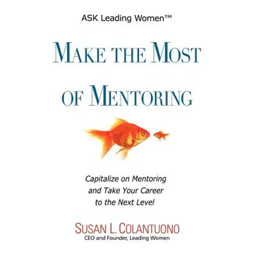 Make the Most of Mentoring - Paperback