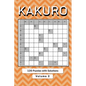 Kakuro Puzzle Book for Adults: Cross Sums Math Logic Puzzles Volume 2 - Paperback