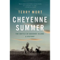 Cheyenne Summer: The Battle of Beecher Island: A History - Hardcover