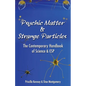 Psychic Matter & Strange Particles: The Contemporary Handbook of Science & ESP - Paperback