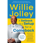 A Setback Is a Setup for a Comeback: The Power of Creative Thinking and Leadership - Paperback
