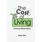 The Cost of Living - Paperback