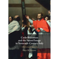 Carlo Borromeo and the Sacred Image in Sixteenth-Century Italy - Hardcover