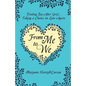 From Me to We: Finding Joy After Grief... Taking a Chance on Love Again - Paperback