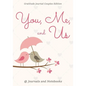 You, Me, and Us. Gratitude Journal Couples Edition - Paperback