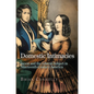 Domestic Intimacies: Incest and the Liberal Subject in Nineteenth-Century America - Hardcover