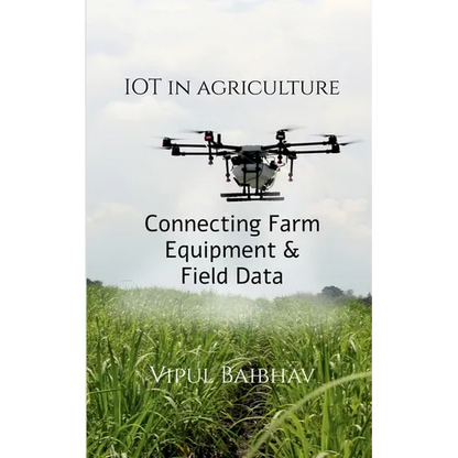 The Internet of Things in Agriculture - Paperback