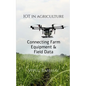 The Internet of Things in Agriculture - Paperback