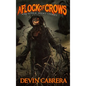 A Flock of Crows - Hardcover