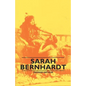 Sarah Bernhardt - Paperback