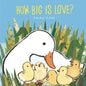 How Big Is Love? - Board Book