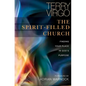 The Spirit-Filled Church: Finding Your Place in God's Purpose - Paperback