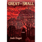 Great and Small: Poems - Paperback