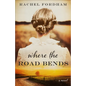 Where the Road Bends - Hardcover