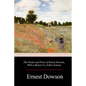 The Poems and Prose of Ernest Dowson - Paperback