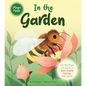 In the Garden: A Magic Flaps Book - Board Book