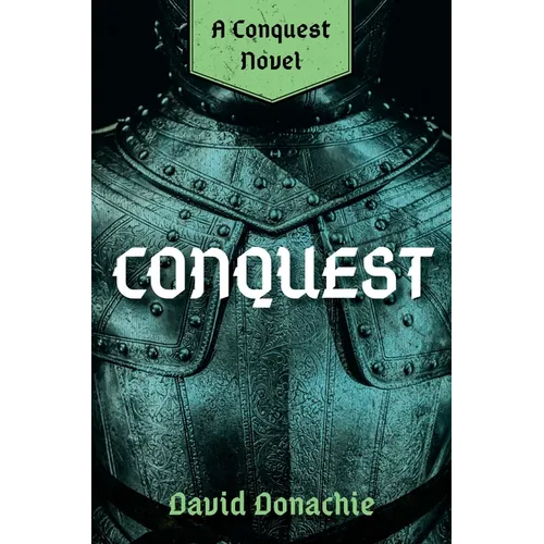 Conquest: A Conquest Novel - Paperback