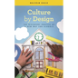 Culture by Design: The Discovery Process as a New Way for Schools - Hardcover