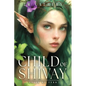 Child of Shivay - Paperback