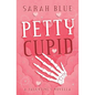 Petty Cupid - Paperback