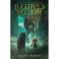 Fugitives of Helheim: Heroes of the Nine Realms - Paperback
