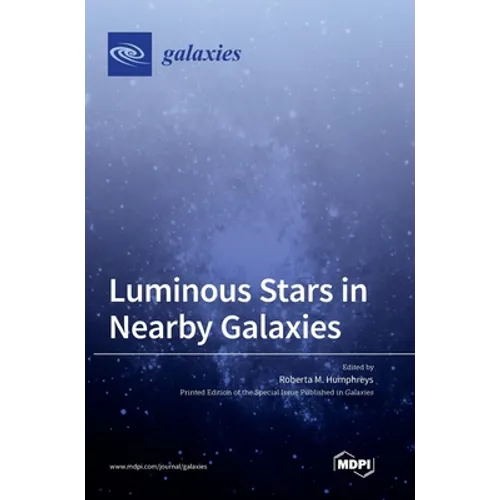 Luminous Stars in Nearby Galaxies - Hardcover