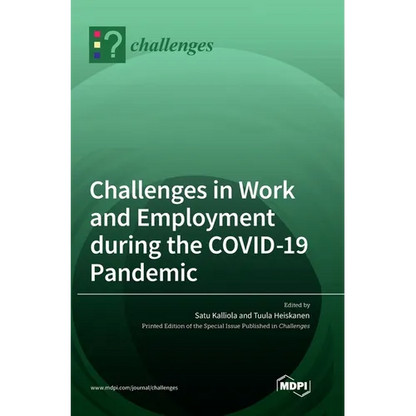 Challenges in Work and Employment during the COVID-19 Pandemic - Hardcover