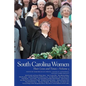 South Carolina Women: Their Lives and Times, Volume 3 - Paperback