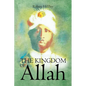The Kingdom of Allah - Paperback