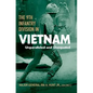 The 9th Infantry Division in Vietnam: Unparalleled and Unequaled - Hardcover