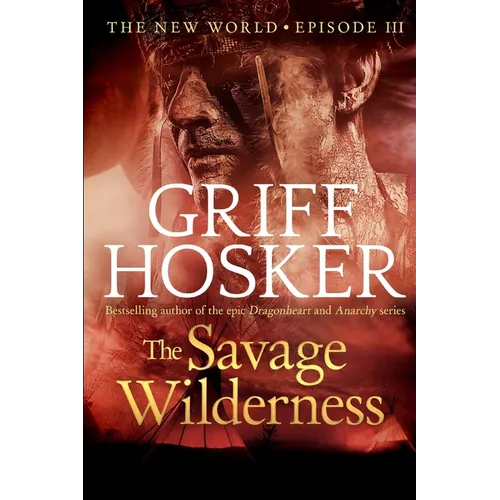 The Savage Wilderness - Paperback