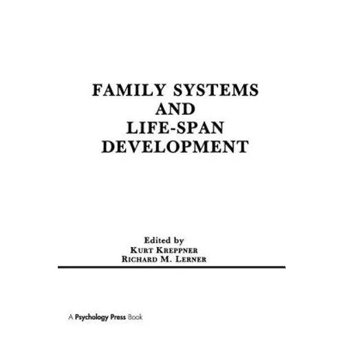 Family Systems and Life-Span Development - Paperback