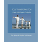 Soul Transformation: A Personal Journey - Paperback