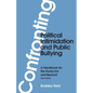 Confronting Political Intimidation and Public Bullying: A Handbook for the Trump Era and Beyond - Paperback