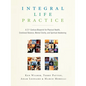 Integral Life Practice: A 21st-Century Blueprint for Physical Health, Emotional Balance, Mental Clarity, and Spiritual Awakening - Paperback