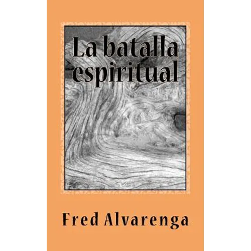 La batalla espiritual - Paperback