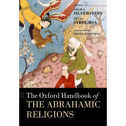 The Oxford Handbook of Abrahamic Religions - Paperback