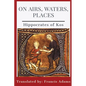 On Airs, Waters, Places - Paperback