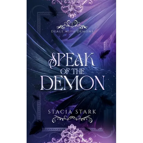 Speak of the Demon: A Paranormal Urban Fantasy Romance - Paperback